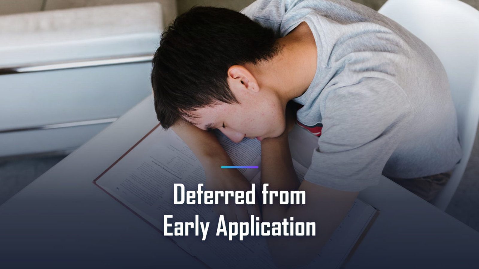 Deferred From Your Early Application? The Complete 2026 Next-Steps Guide