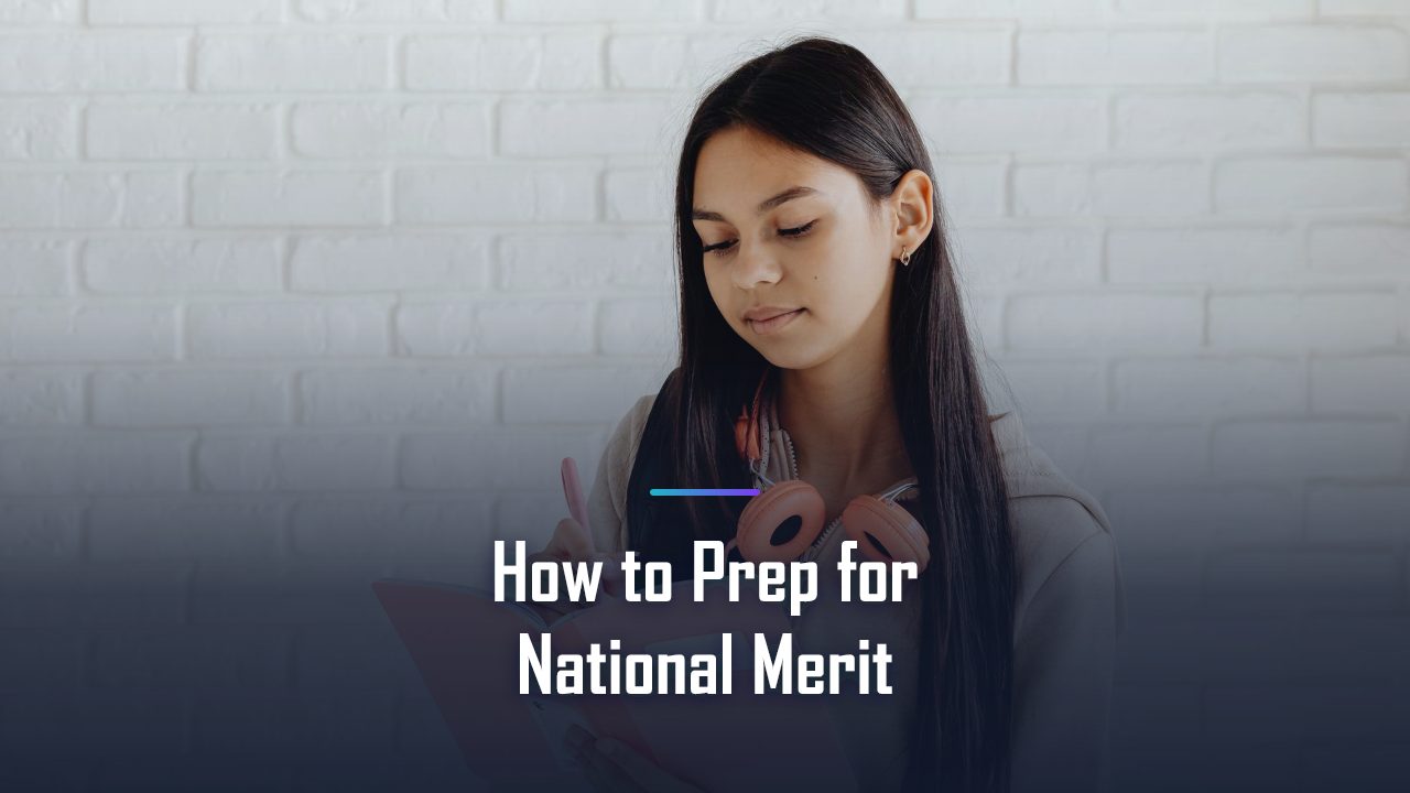 How to Prep for National Merit: The Complete 2026 Playbook for a Top Score