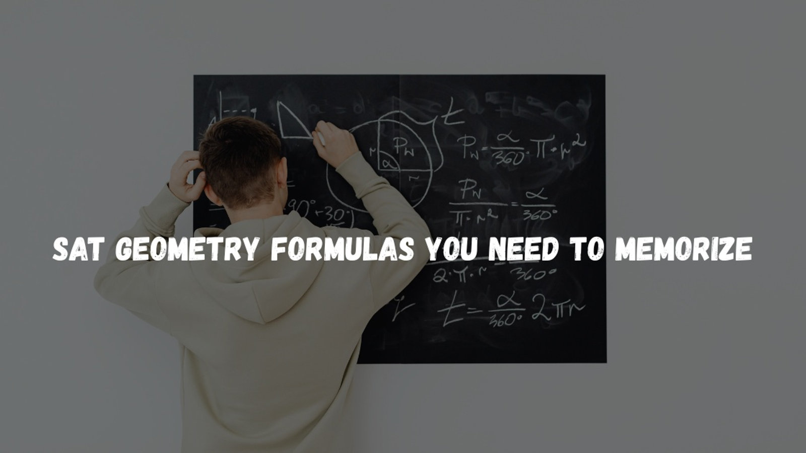 SAT Geometry Formulas You Actually Need to Memorize (2026)