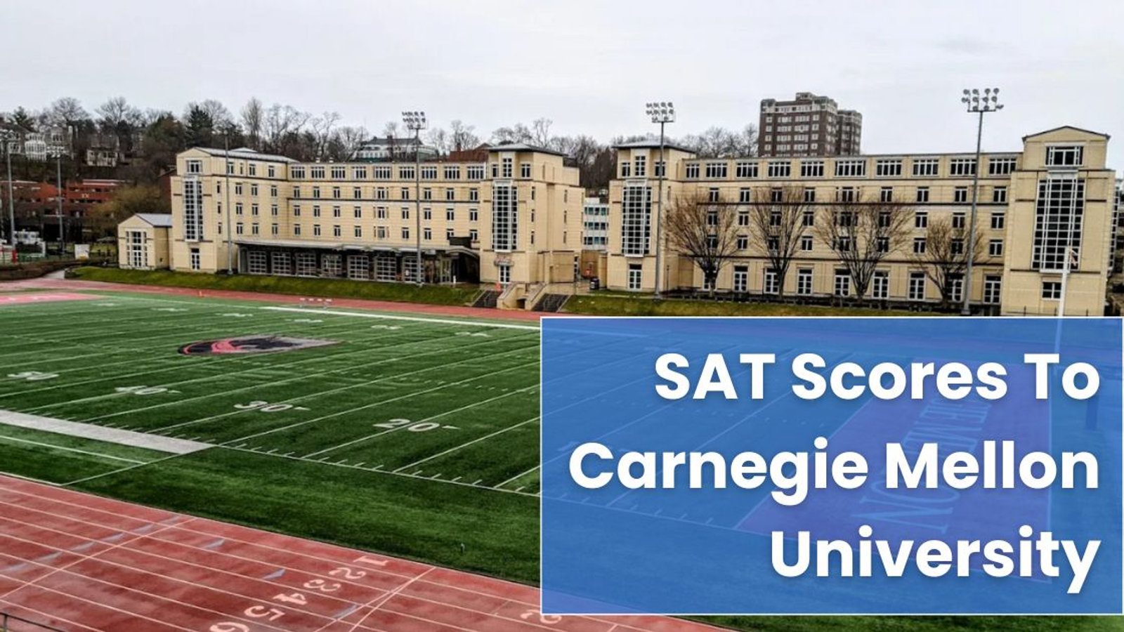 How to Send SAT Scores to Carnegie Mellon University? A Complete Roadmap with IvyStrides