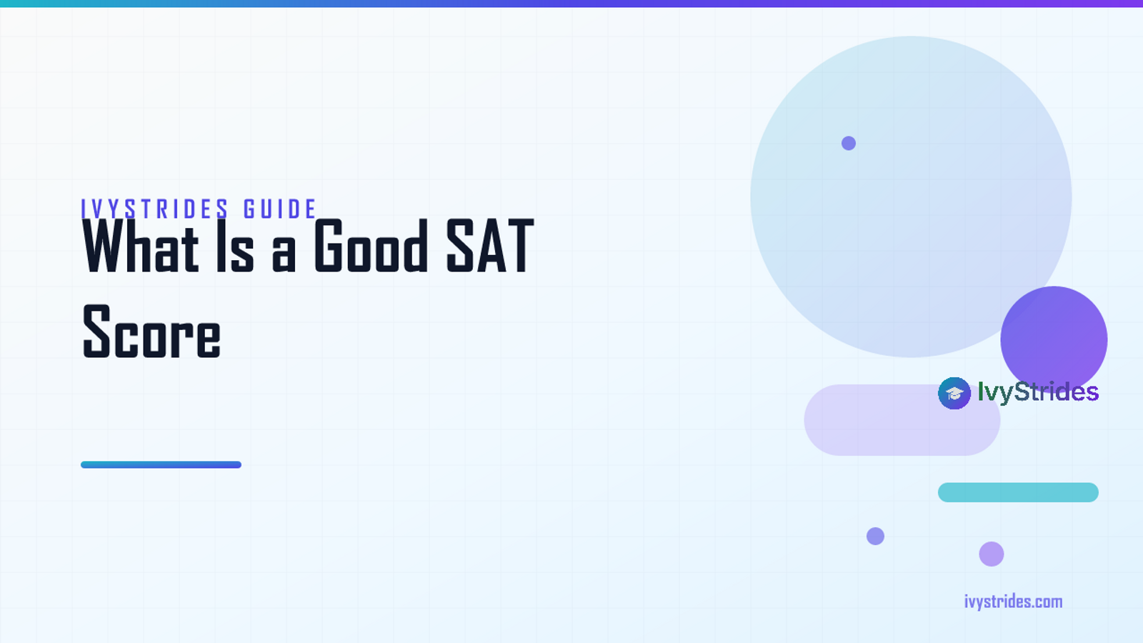 SAT Scores Explained: What's a Good Score, Percentiles, and the 400-1600 Scale